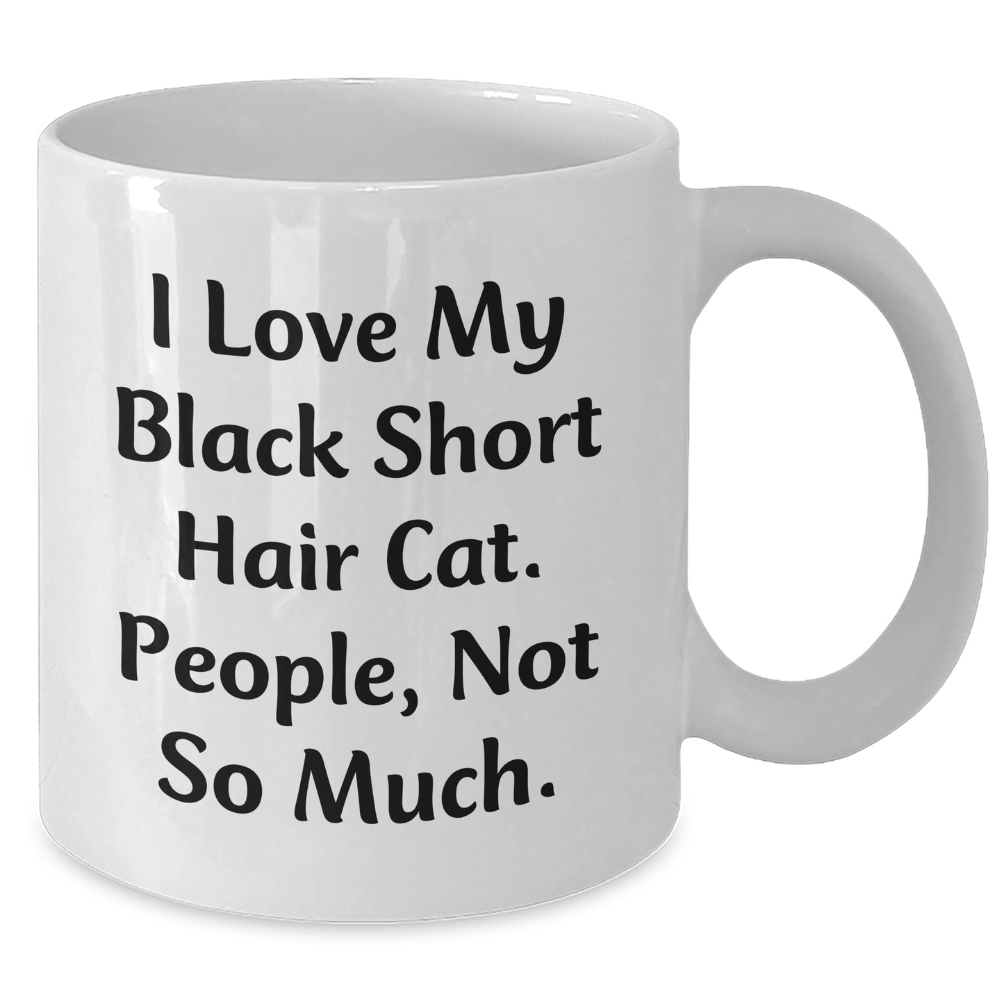 Black Short Hair Cat Lovers Funny Gifts from Family or Friends for Dad on Father's Day, Unique White Coffee Mug - Additional