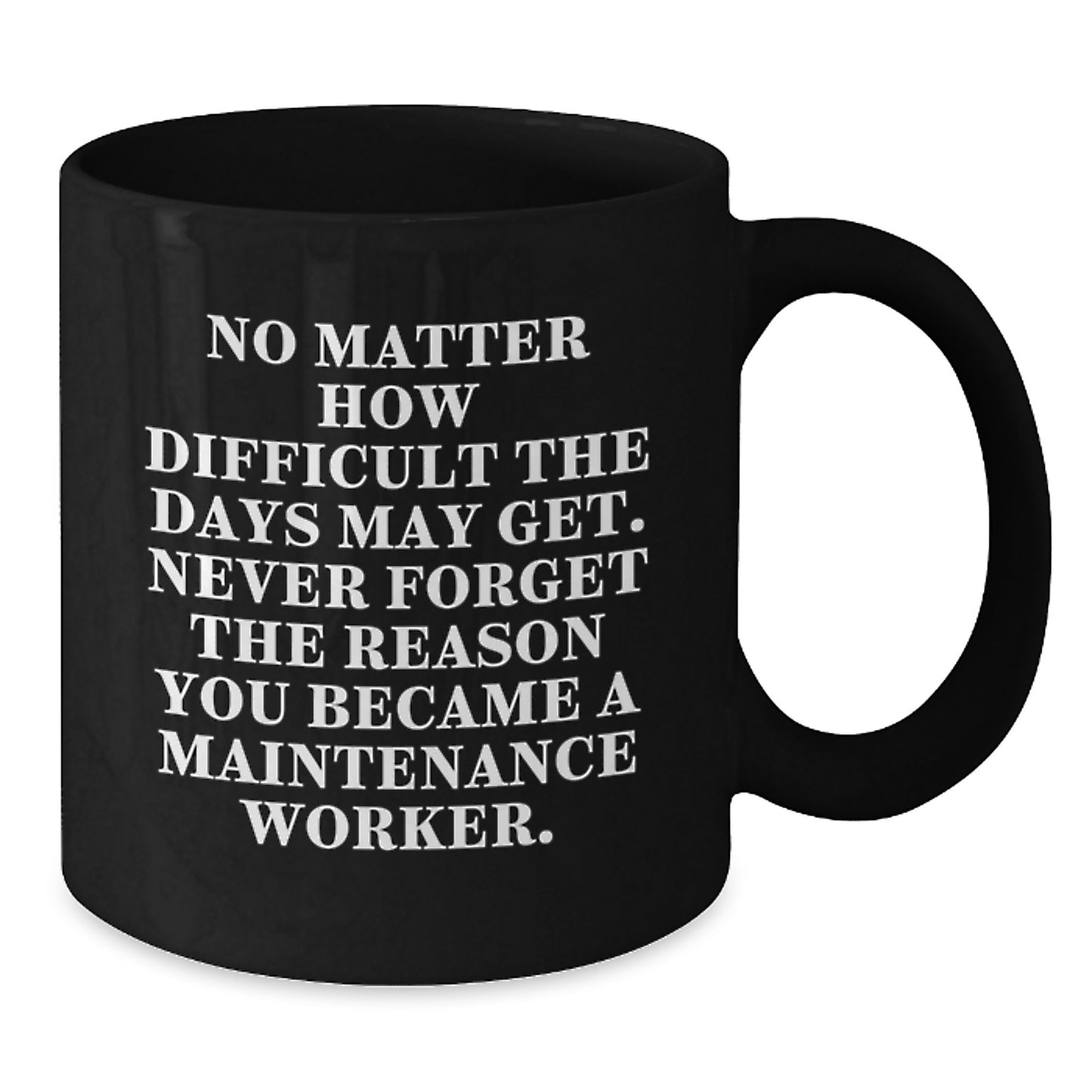 Maintenance Worker Funny Mugs Gifts from Friends for Men Maintenance Worker Christmas Unique Gifts - Additional
