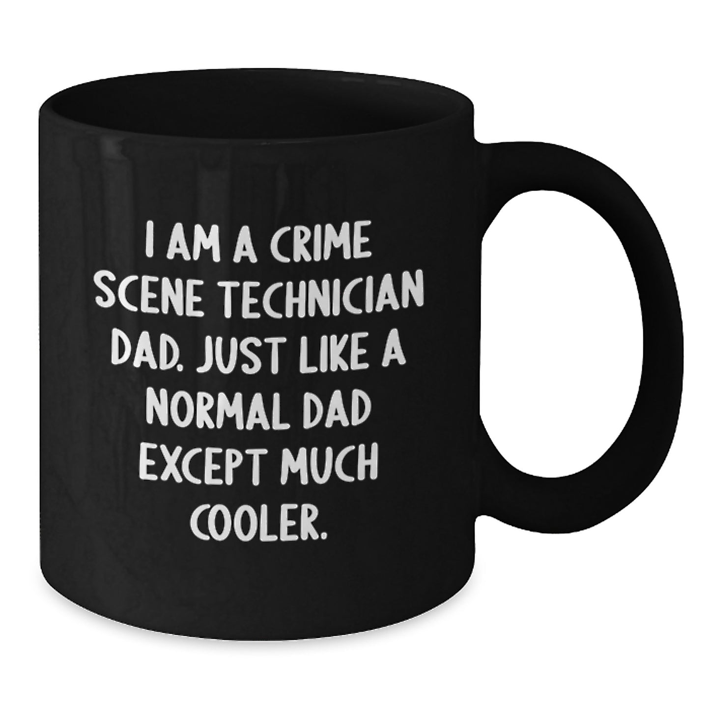Crime Scene Technician Dad Gifts, Funny Black Coffee Mug for Crime Scene Technician Graduation from Dad, Unique Gifts for Crime Scene Technician Men - Additional