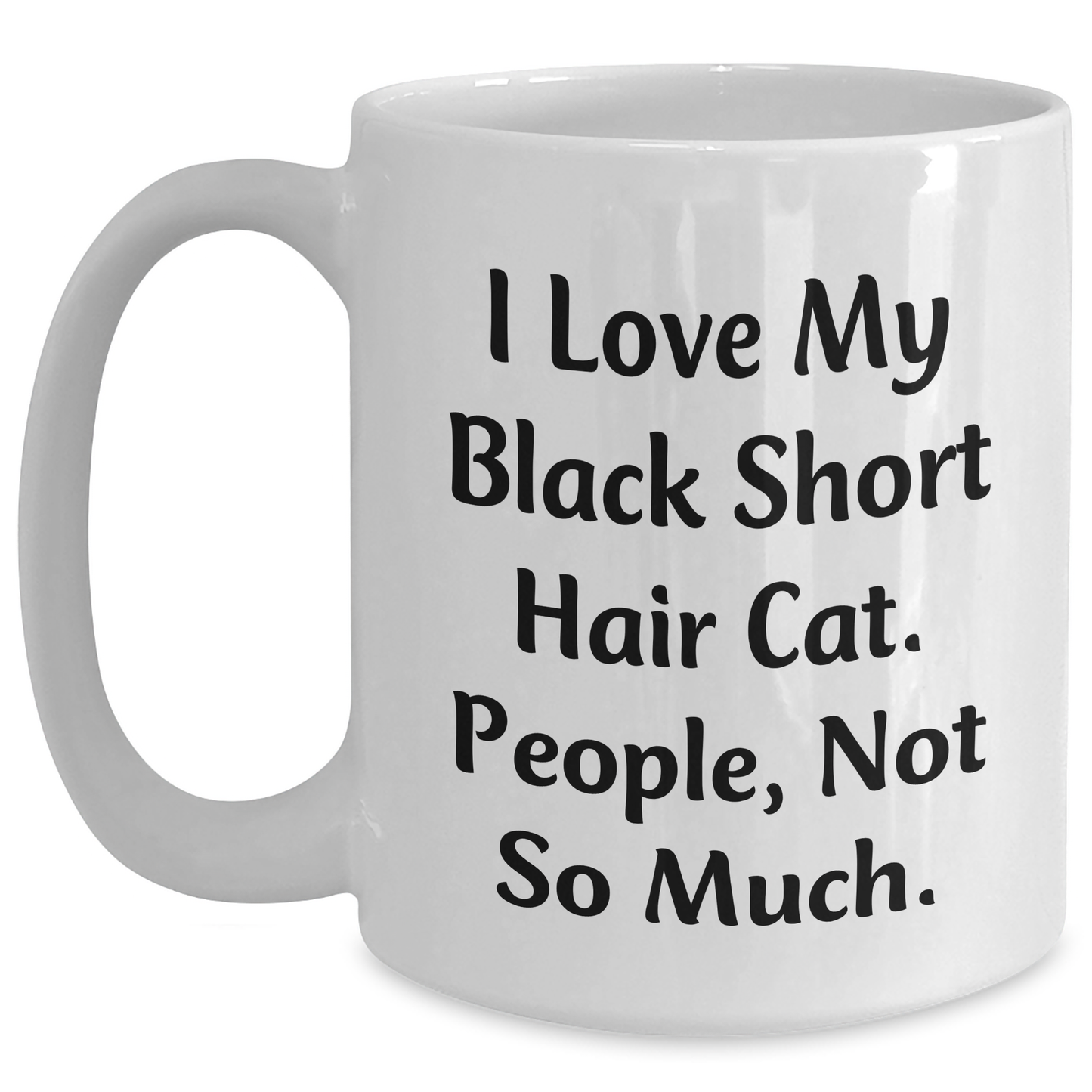 Black Short Hair Cat Lovers Funny Gifts from Family or Friends for Dad on Father's Day, Unique White Coffee Mug - Main