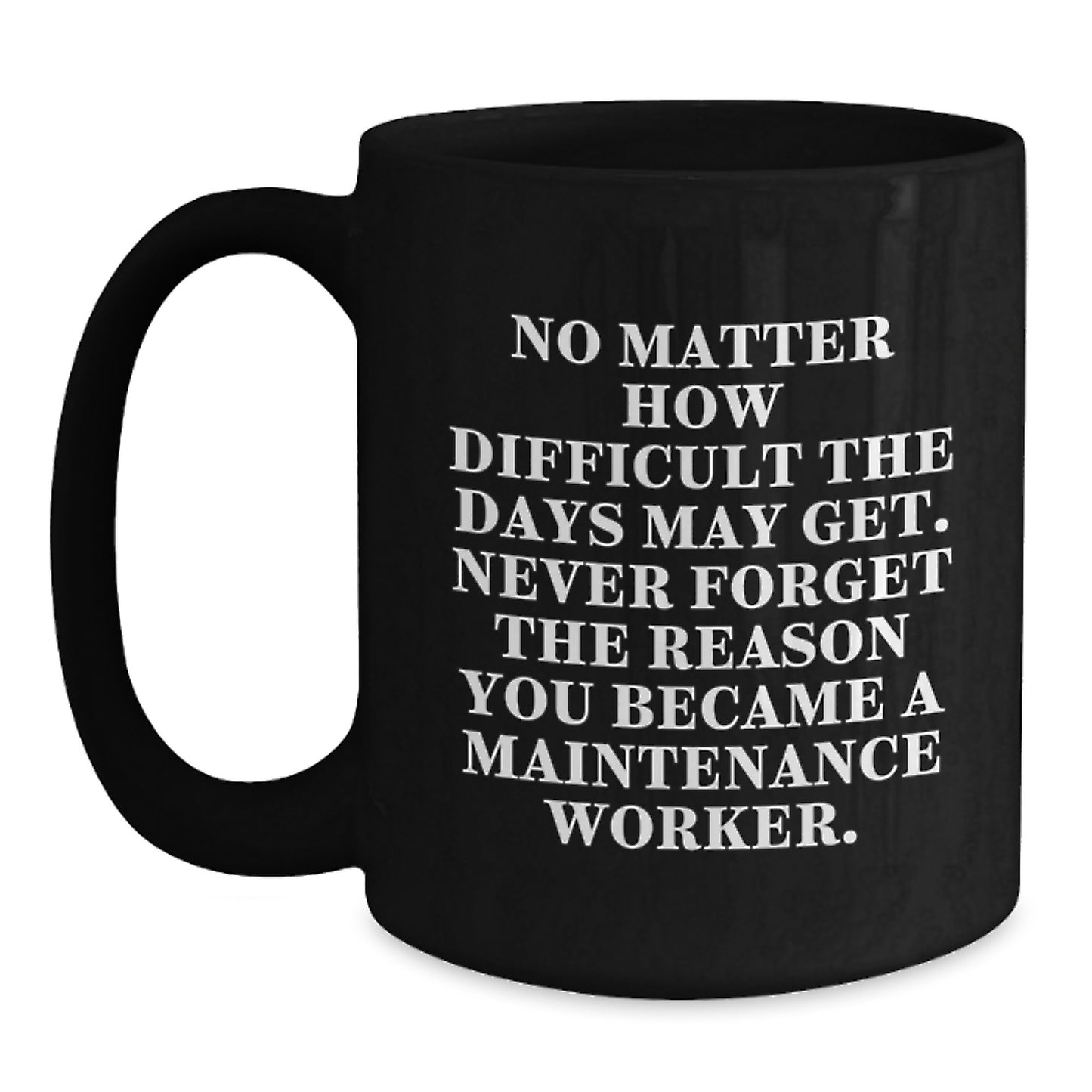 Maintenance Worker Funny Mugs Gifts from Friends for Men Maintenance Worker Christmas Unique Gifts - Main