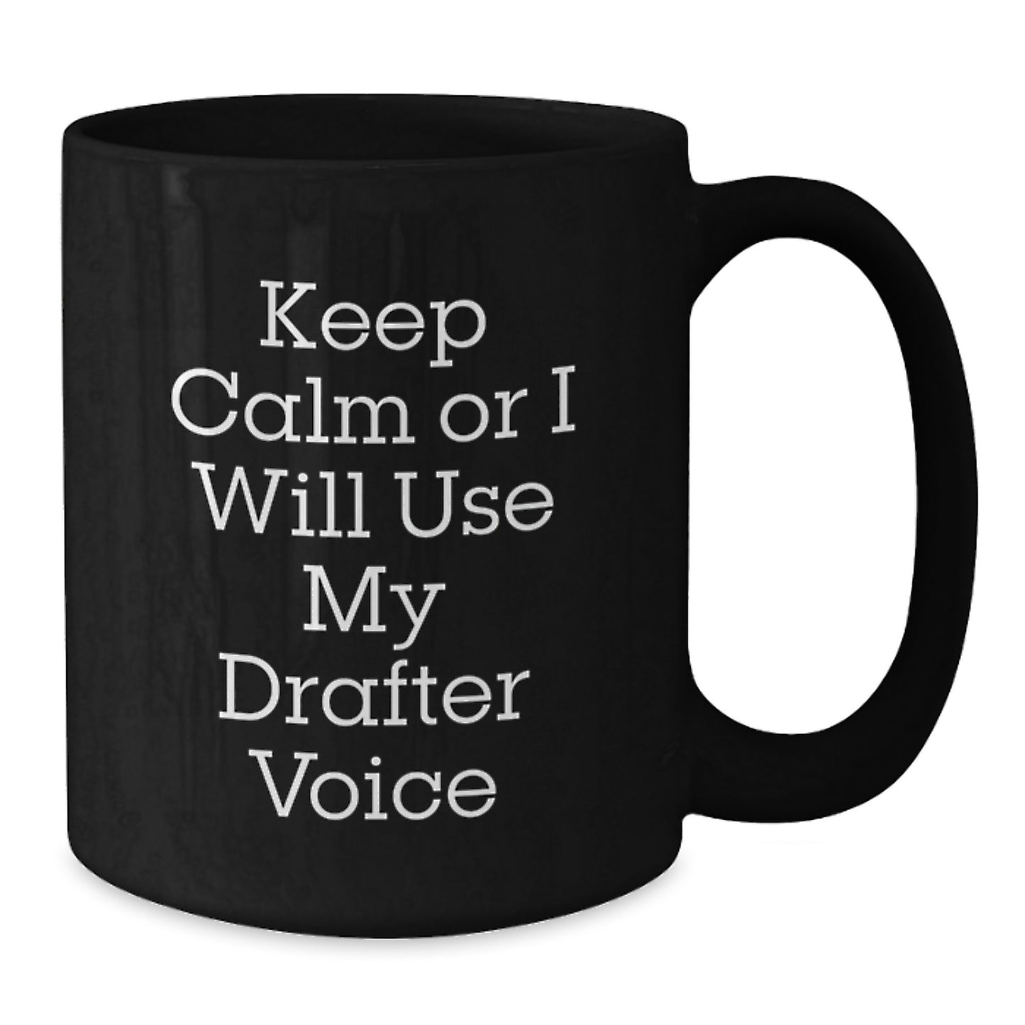 Unique Funny Drafter Black Coffee Mug Gifts from Friends for Birthday Men - Additional