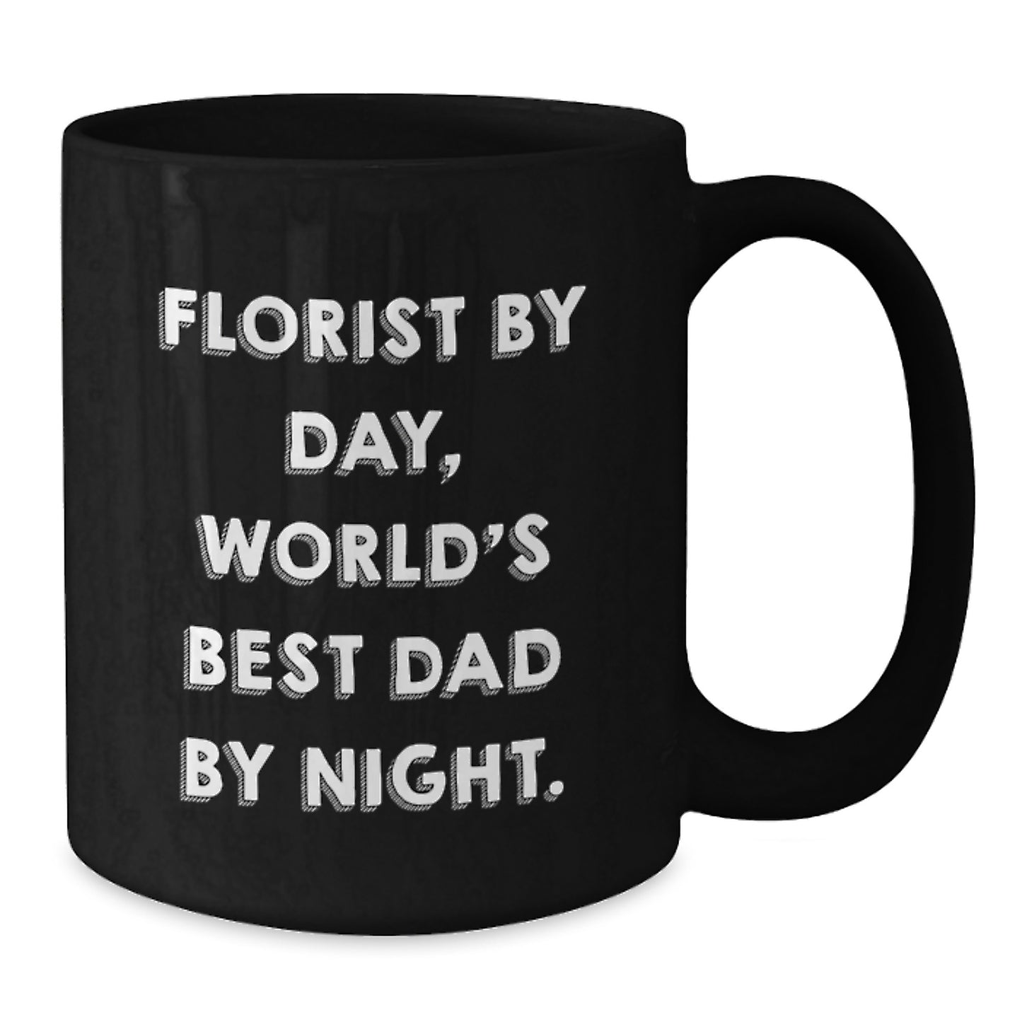 Florist Gifts for Men, Funny Black Coffee Mug - Gifts from Dad, Unique Christmas Unique Gifts - Additional