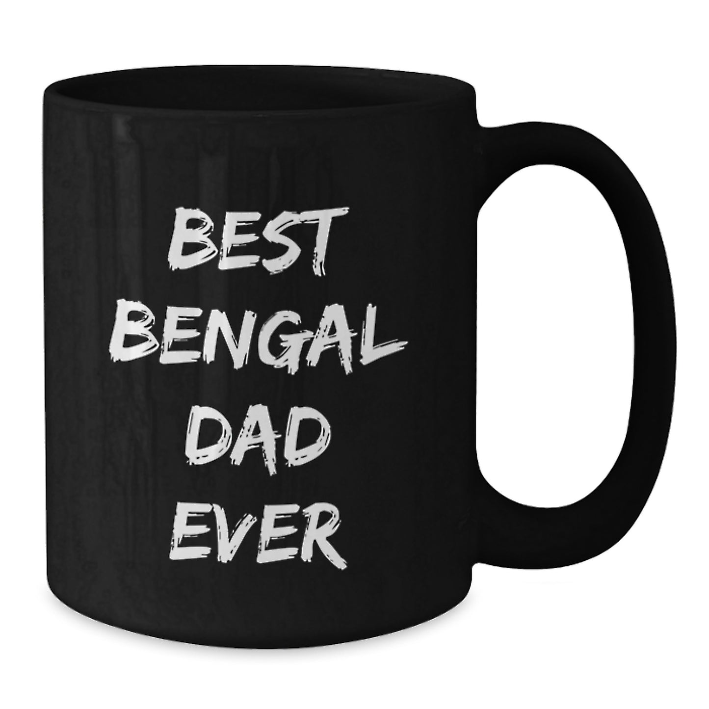 Funny Bengal Cat Lover Gifts from Dad to Graduating Son, Best Bengal Dad Ever Quote on Black Coffee Mug - Additional