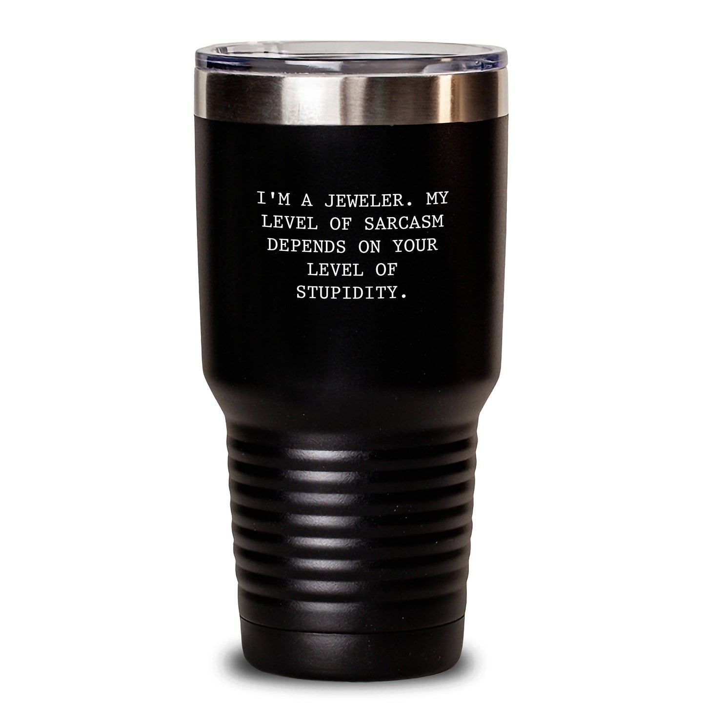 Funny Jeweler Gifts from Friends for Jeweler, Tumbler Keeps Hot Drinks Hot, Sarcasm Level, Christmas Unique Gifts - Main