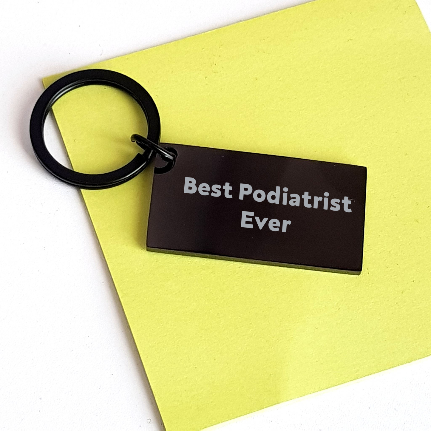 Funny Podiatrist Gifts, Best Podiatrist Ever Engraved Keychain, Gifts from Men for Mother's Day Unique Gifts for Podiatrist, Keychain with Inspirational Quote - Image 3