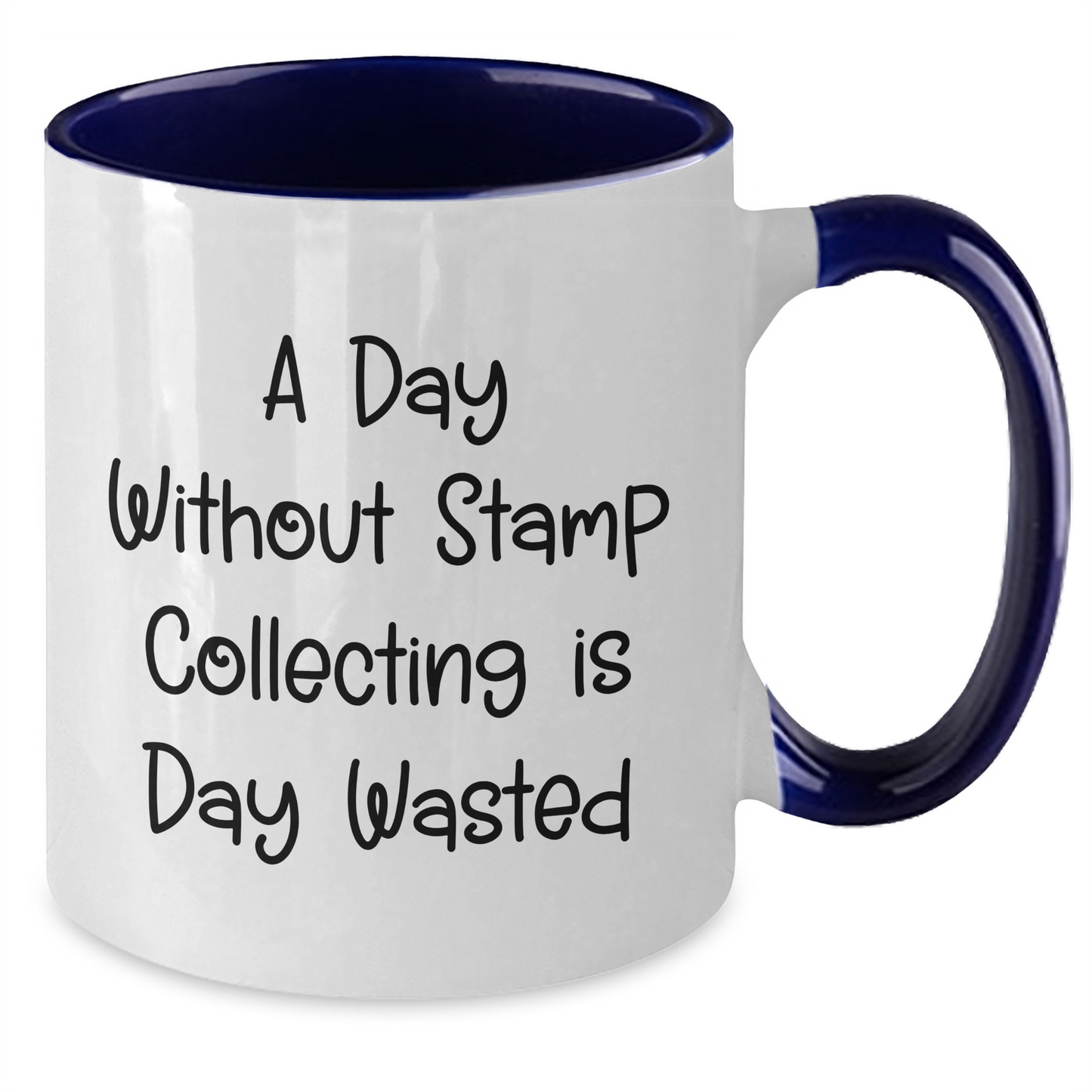 Funny Stamp Collecting Gifts for Men from Family - Two Tone Coffee Mug, 'A Day Without Stamp Collecting Is Day Wasted' Quote, Father's Day Unique Gifts - Additional