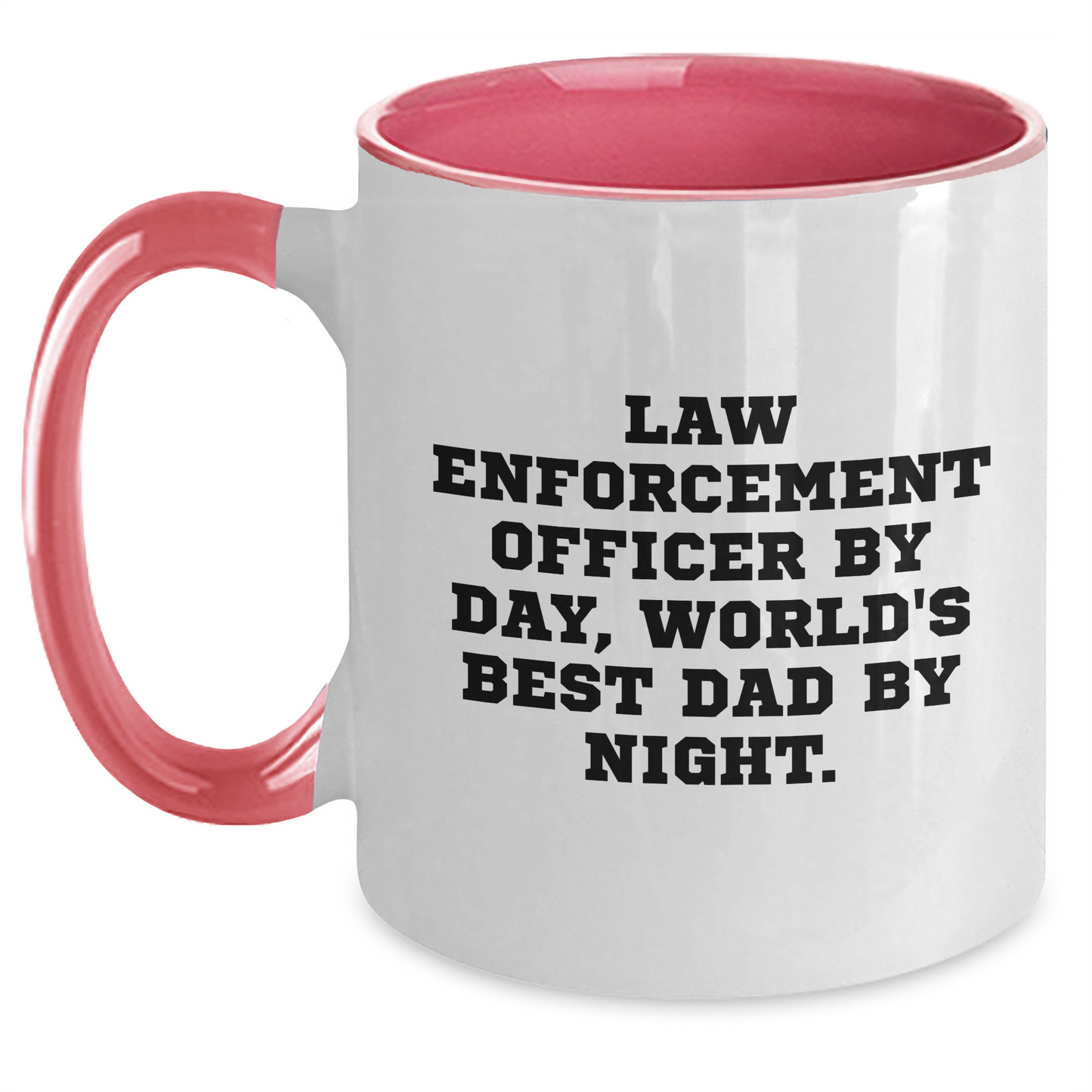 Funny Law Enforcement Officer Gifts from Dad - Two Tone Coffee Mug, Quote: 'Law Enforcement Officer By Day, World's Best Dad By Night.', Father's Day Unique - Main