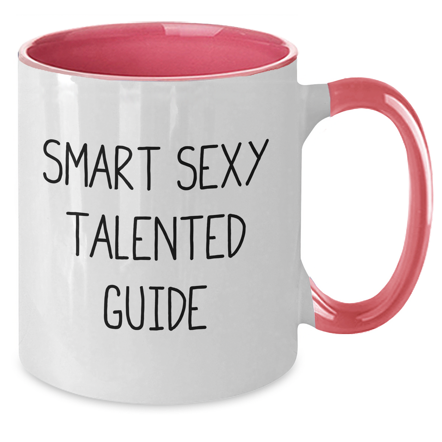 Smart, Sexy, Talented Guide Gifts from Men, Women, Friends, or Family - Two Tone Coffee Mug for Mother's Day - Additional