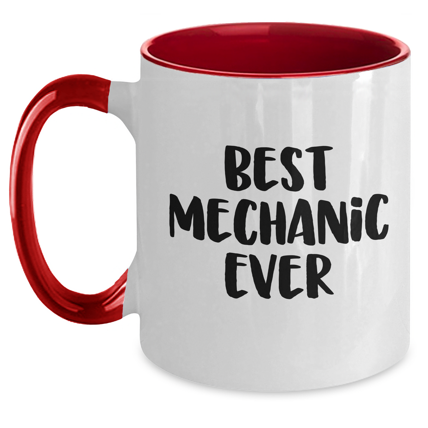 Funny Mechanic Gifts from Friends and Family - Best Mechanic Ever Two Tone Coffee Mug, Mother's Day Unique Gifts - Main