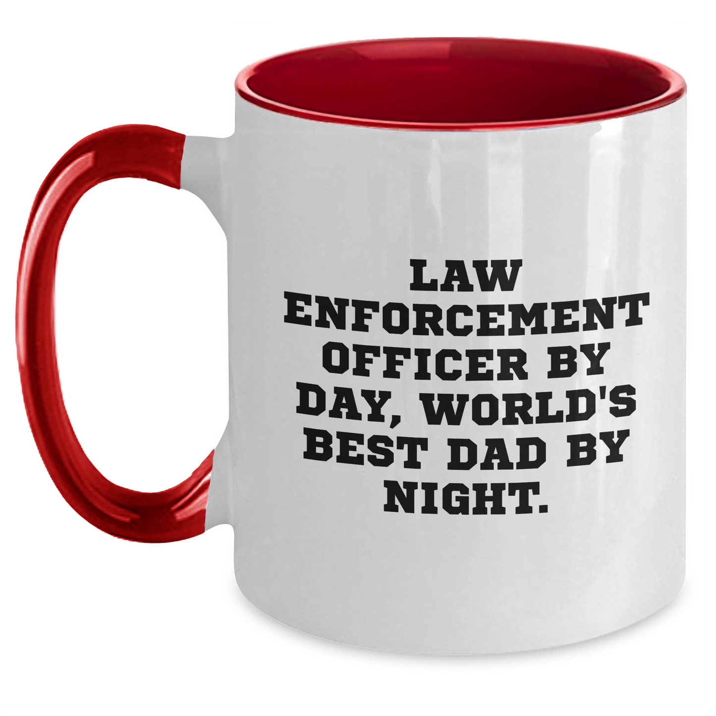 Funny Law Enforcement Officer Gifts from Dad - Two Tone Coffee Mug, Quote: 'Law Enforcement Officer By Day, World's Best Dad By Night.', Father's Day Unique - Main