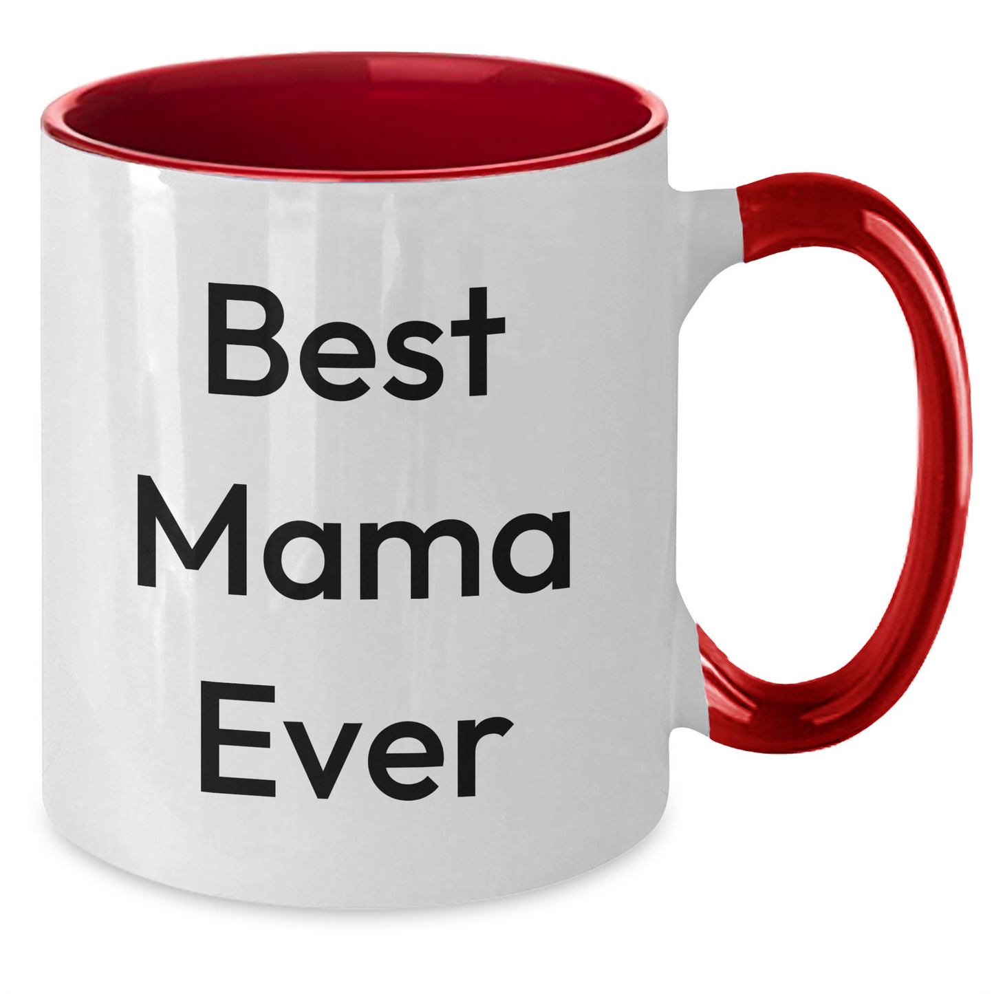 Funny Two Tone Coffee Mugs with Best Mama Ever Quote, Gifts from Family for Mama, Unique Father's Day Unique Gifts for Her - Additional