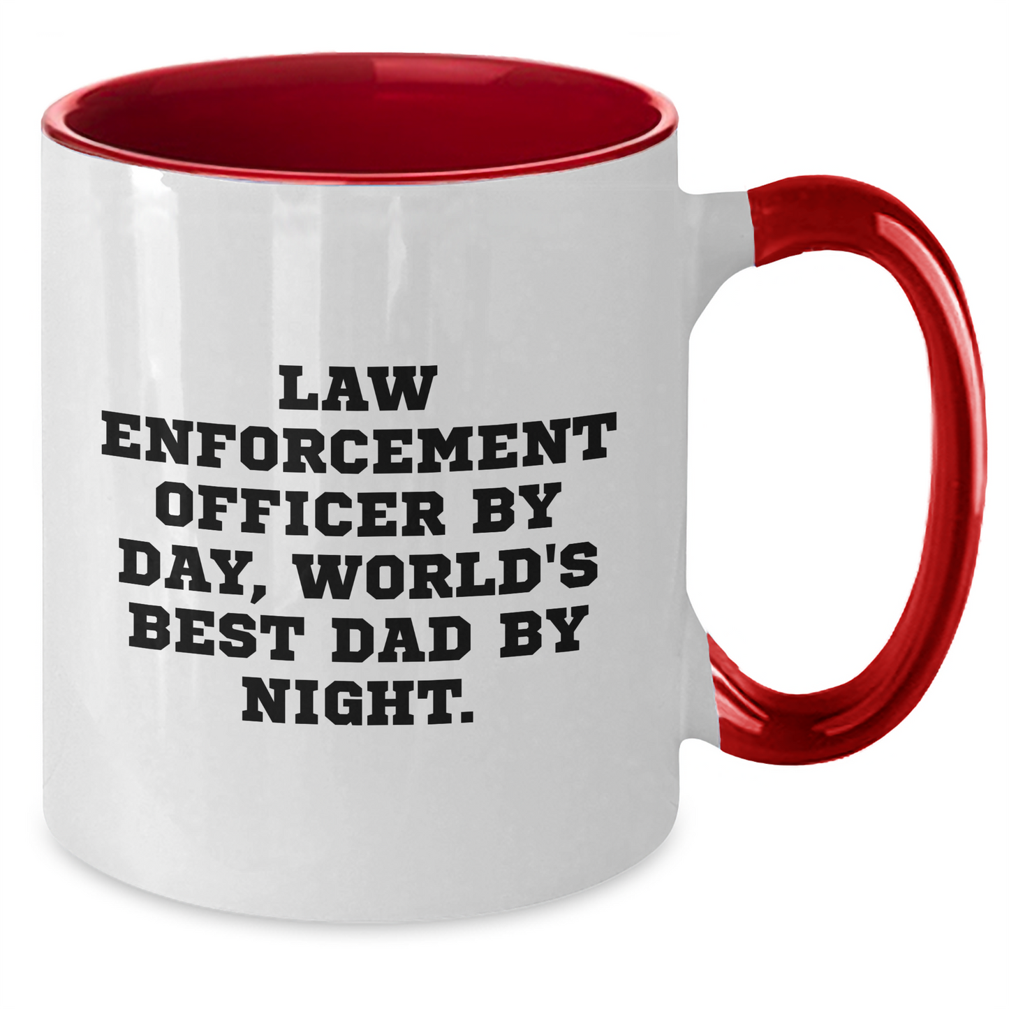 Funny Law Enforcement Officer Gifts from Dad - Two Tone Coffee Mug, Quote: 'Law Enforcement Officer By Day, World's Best Dad By Night.', Father's Day Unique - Additional