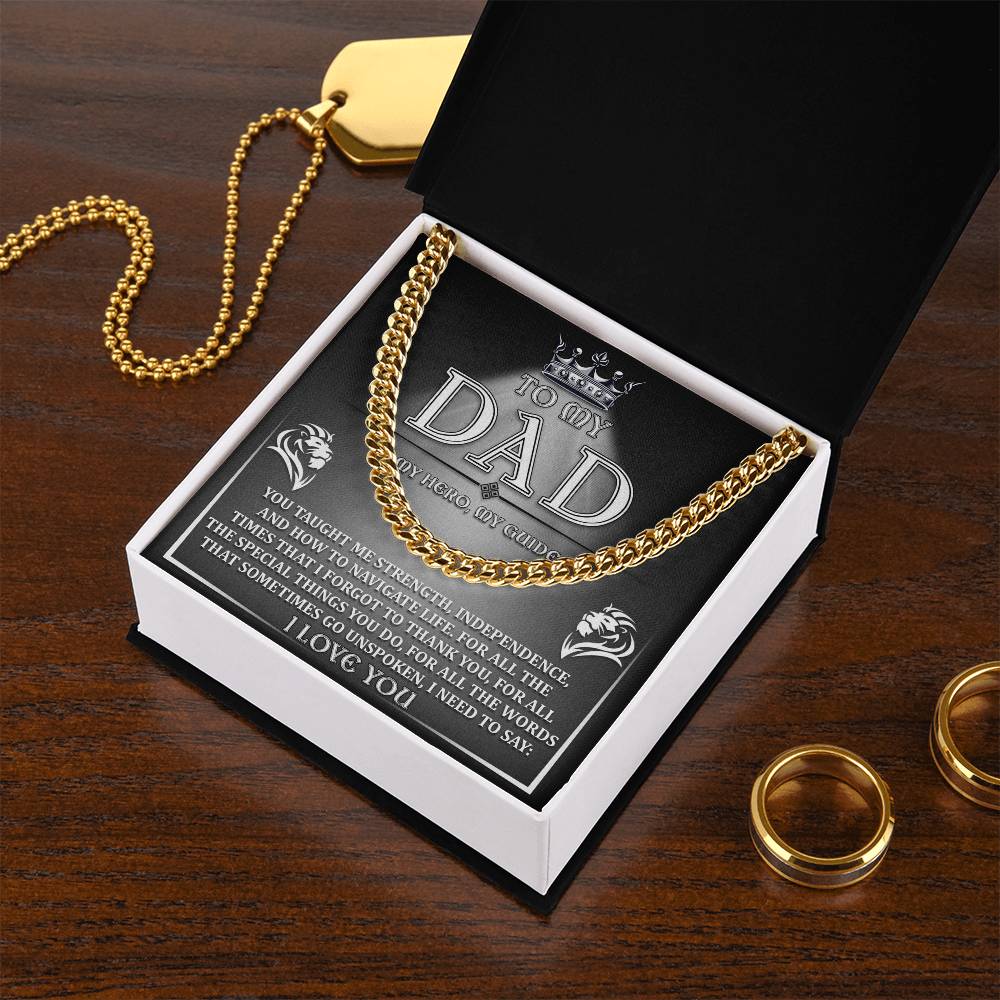 To My Dad My Hero My Guide - Cuban Link Chain