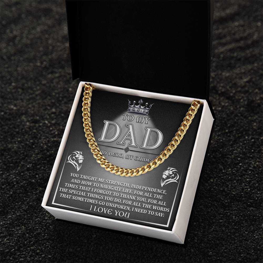 To My Dad My Hero My Guide - Cuban Link Chain