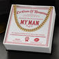 My Man-Esteemed Gentleman-Cuban Chain