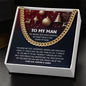 To My Man-Endlessly Loved-Cuban Chain