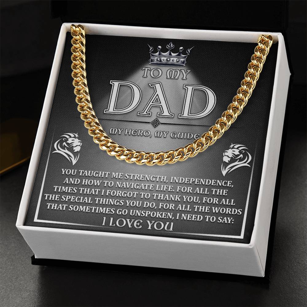To My Dad My Hero My Guide - Cuban Link Chain