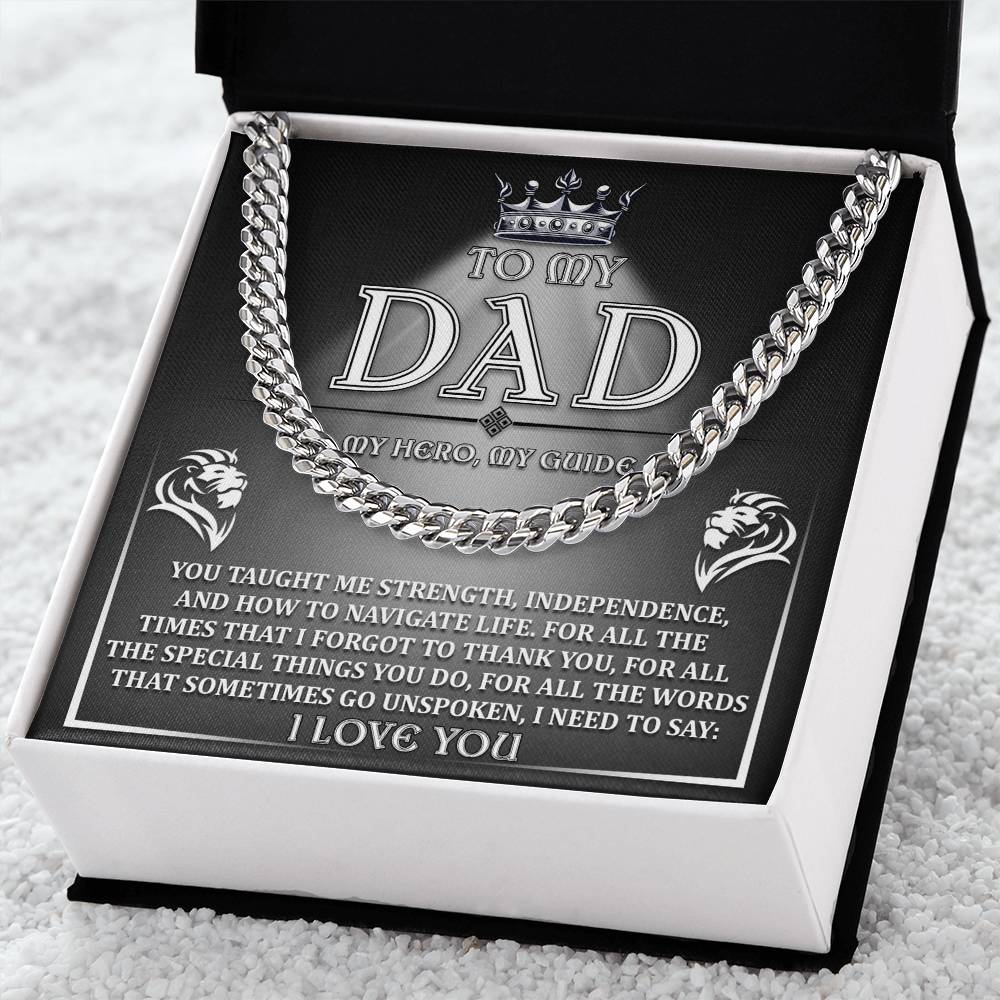 To My Dad My Hero My Guide - Cuban Link Chain