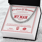 My Man-Esteemed Gentleman-Cuban Chain