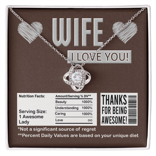 Wife-Nutrition Facts Love Knot Necklace
