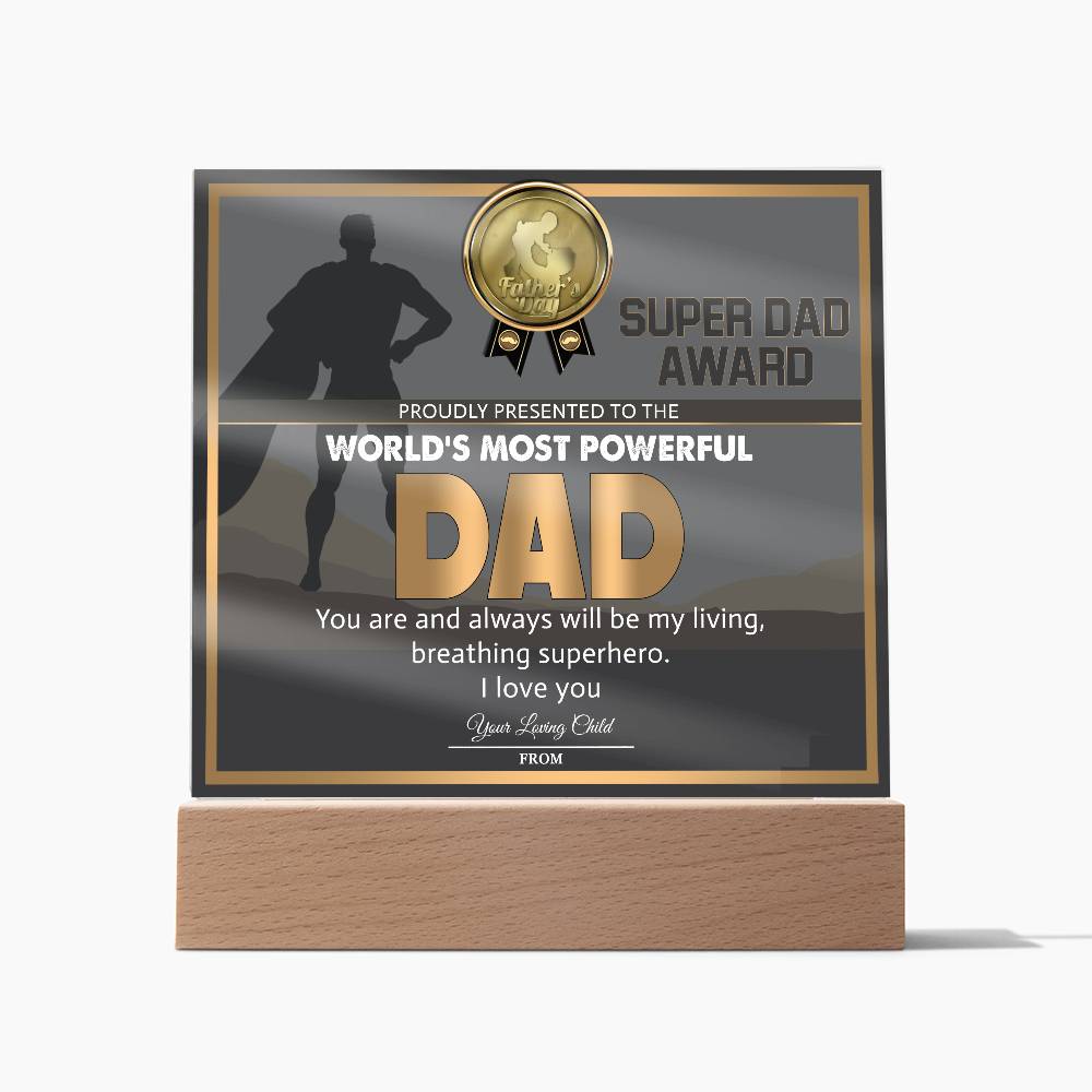 Dad-Super Dad Award-Acrylic Plaque