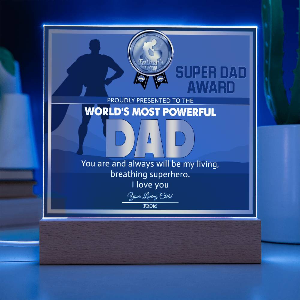 Dad-Super Dad Award-Acrylic Plaque