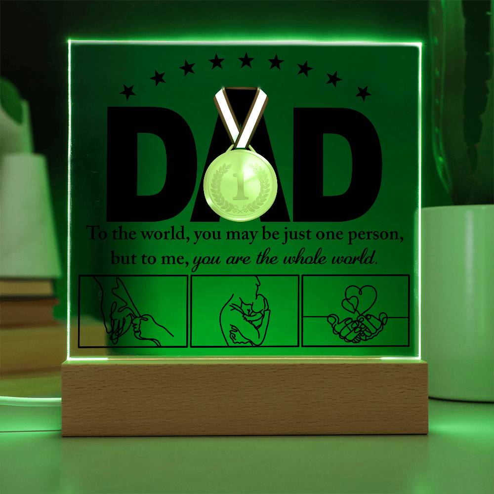Dad-The Whole World-Acrylic Plaque