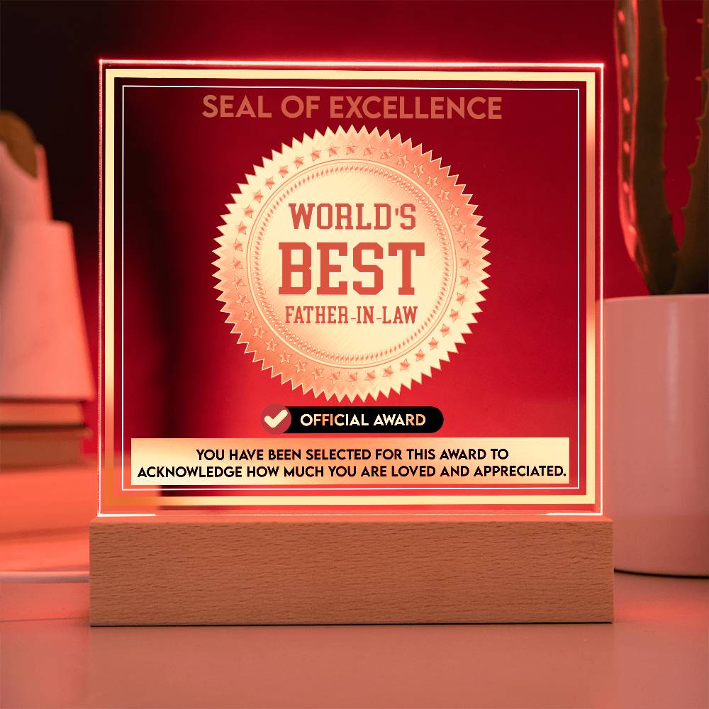 Father-In-Law-Seal Of Excellence-Acrylic Plaque