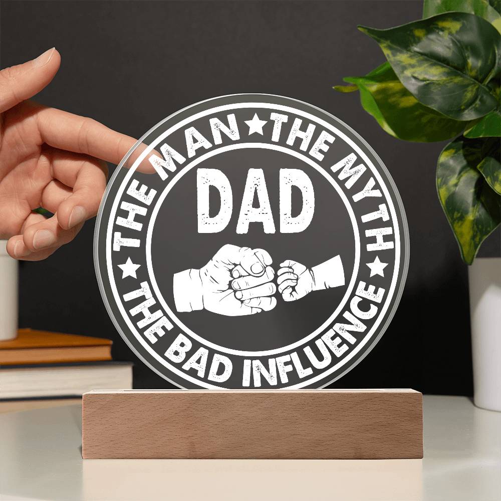 Dad-The Man-Circle Acrylic Plaque