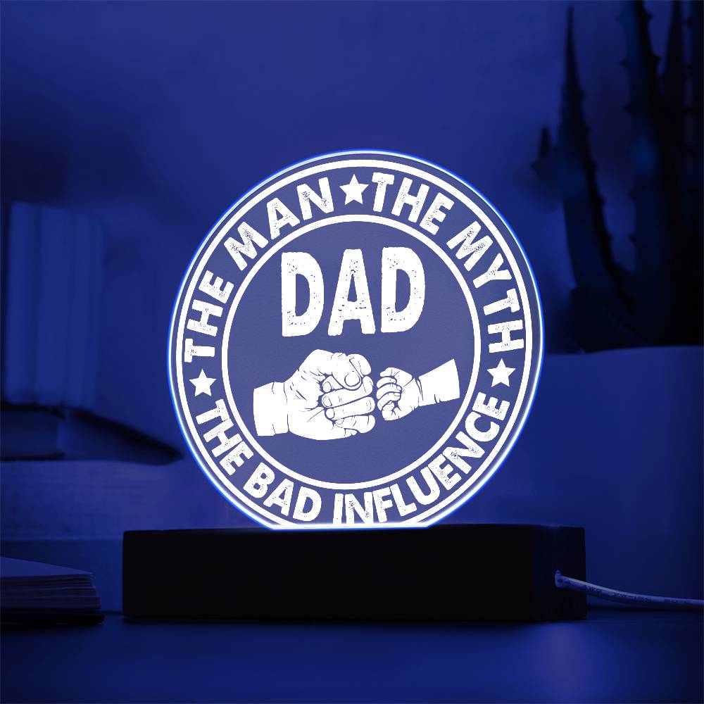 Dad-The Man-Circle Acrylic Plaque