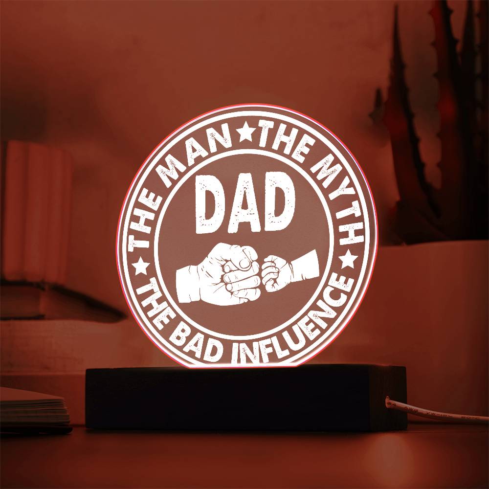 Dad-The Man-Circle Acrylic Plaque