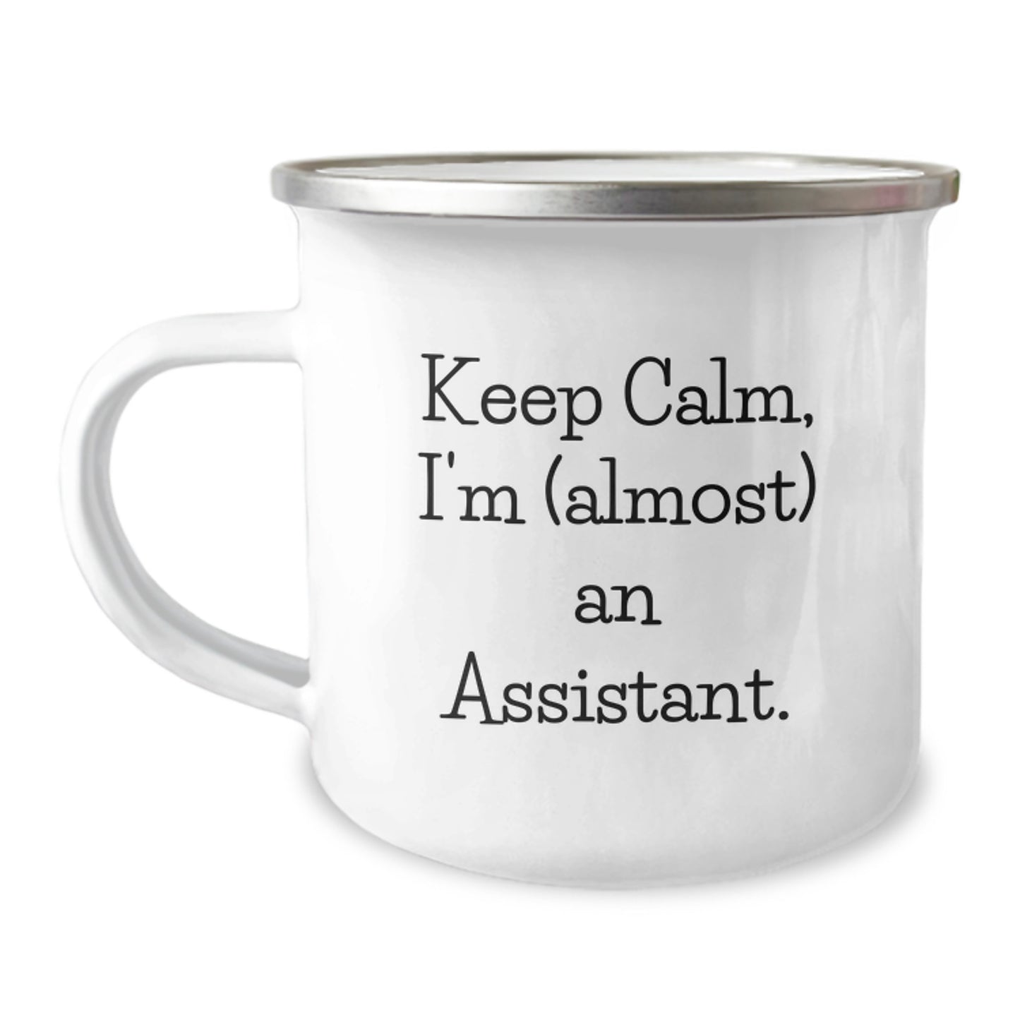 Funny 'Keep Calm, I'm (almost) An Assistant' Assistant Gifts from Friends, Coworkers, or Family on Birthday Unique Gifts for Assistant - Image 1