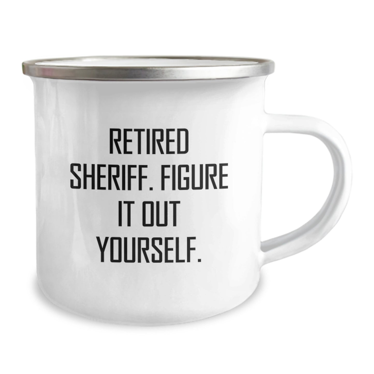 Funny Sheriff Gifts for Men, Unique Christmas Unique Gifts from Family to Sheriff, Sheriff Camping Mug with Quirky 'Retired Sheriff. Figure It Out Yourself.' Quote - Image 2