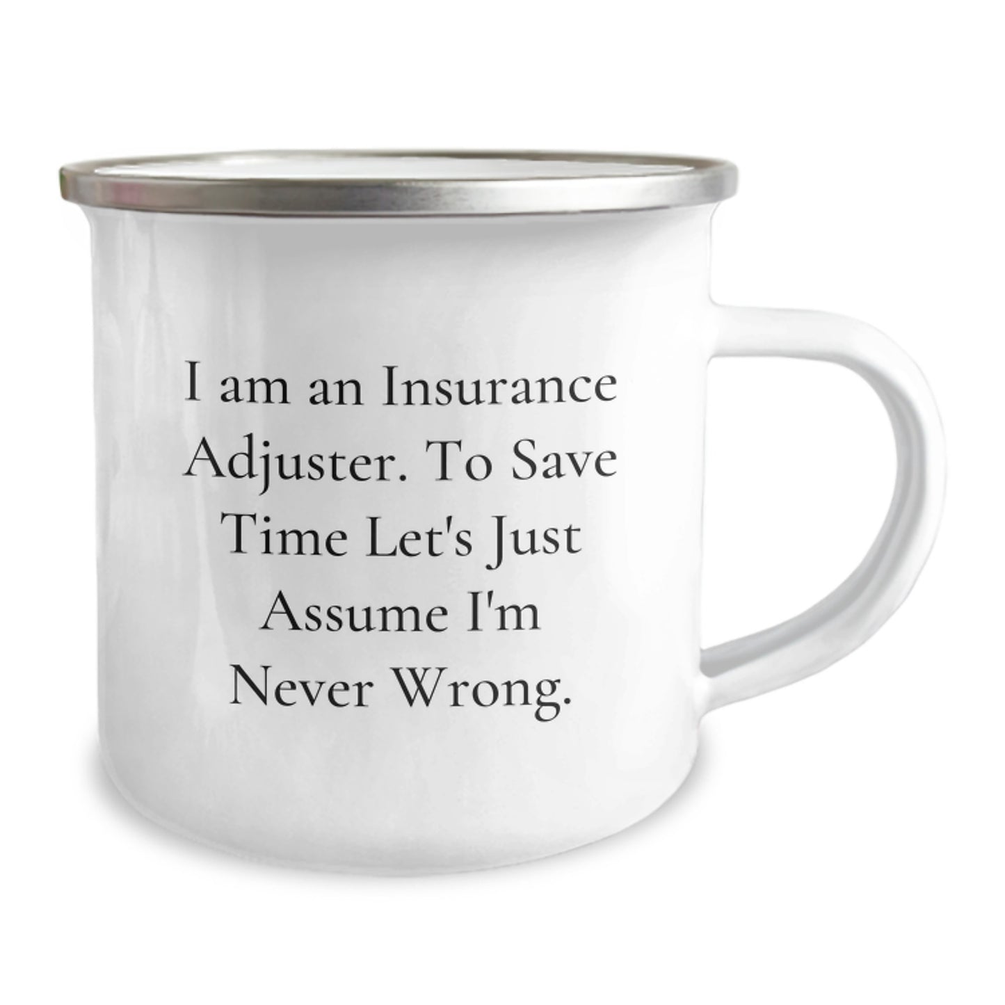 Insurance Adjuster Gifts, Funny Quote, Camping Mug, 12 oz, Stainless Steel, Graduation Unique Gifts from Friends to Insurance Adjuster - Image 2