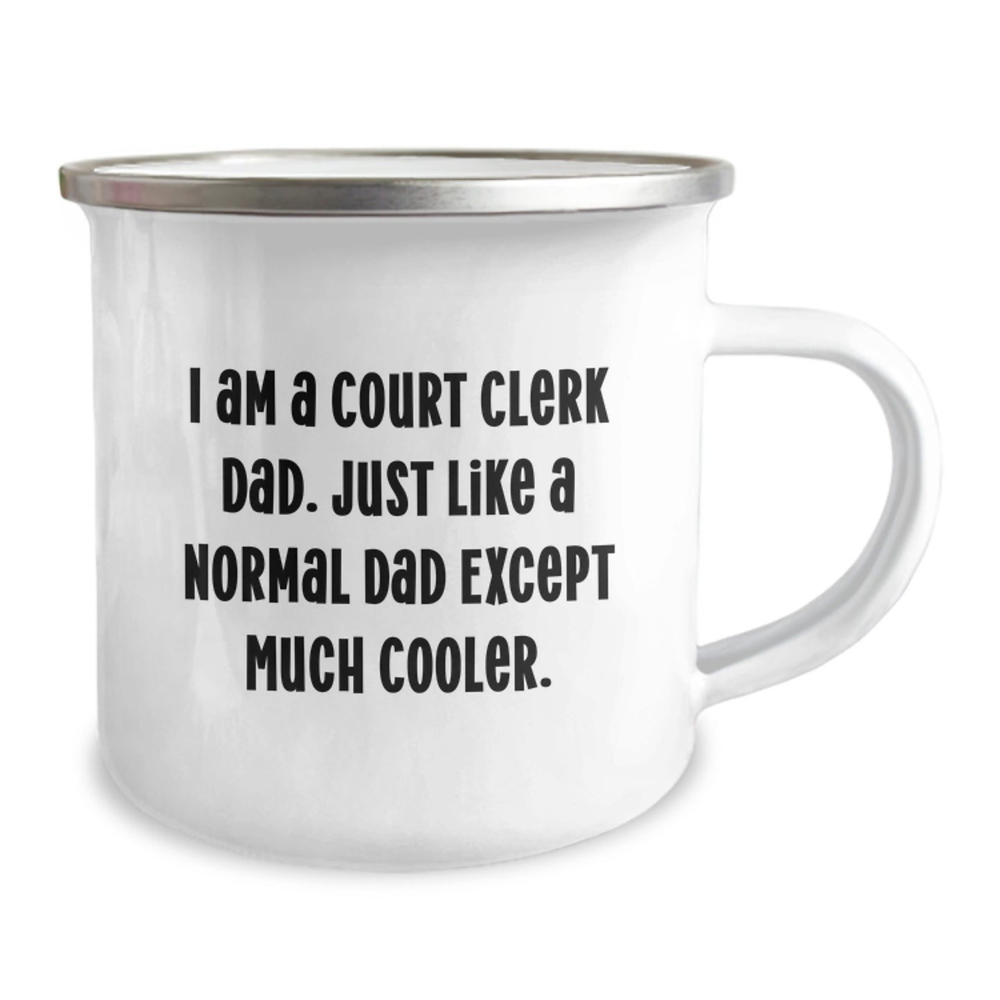 Funny Court Clerk Dad Gifts from Men, Unique Camping Mug for Court Clerk Graduation, 'I Am A Court Clerk Dad' - Image 2