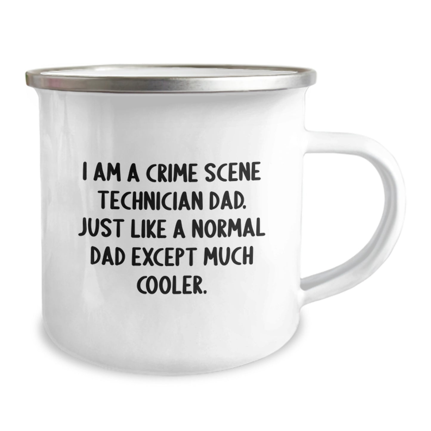 Funny Crime Scene Technician Dad Gifts - I Am A Crime Scene Technician Dad. Just Like A Normal Dad Except Much Cooler. - Graduation Unique Gifts for Crime Scene Technician Men - Image 2