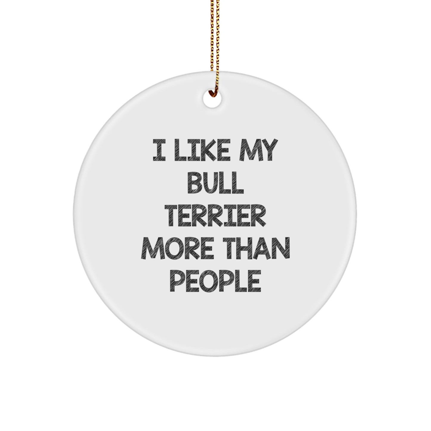 Funny Bull Terrier Dog Gifts from Friends for Men Christmas Unique Ornaments - Image 1