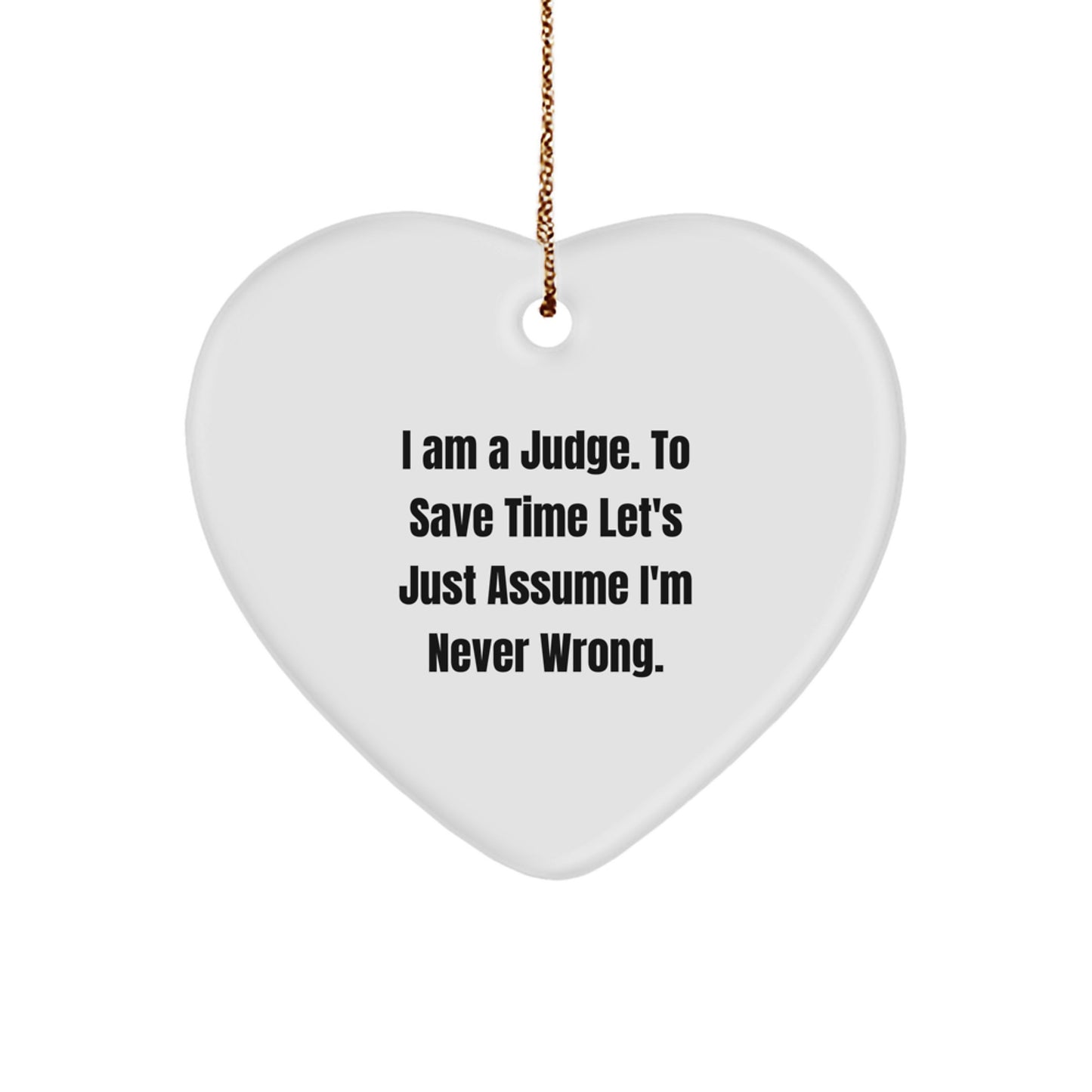 Funny Judge Gifts from Family, Heart Ornament for Judge Men, Christmas Unique Gifts for Judge Friends - Image 1