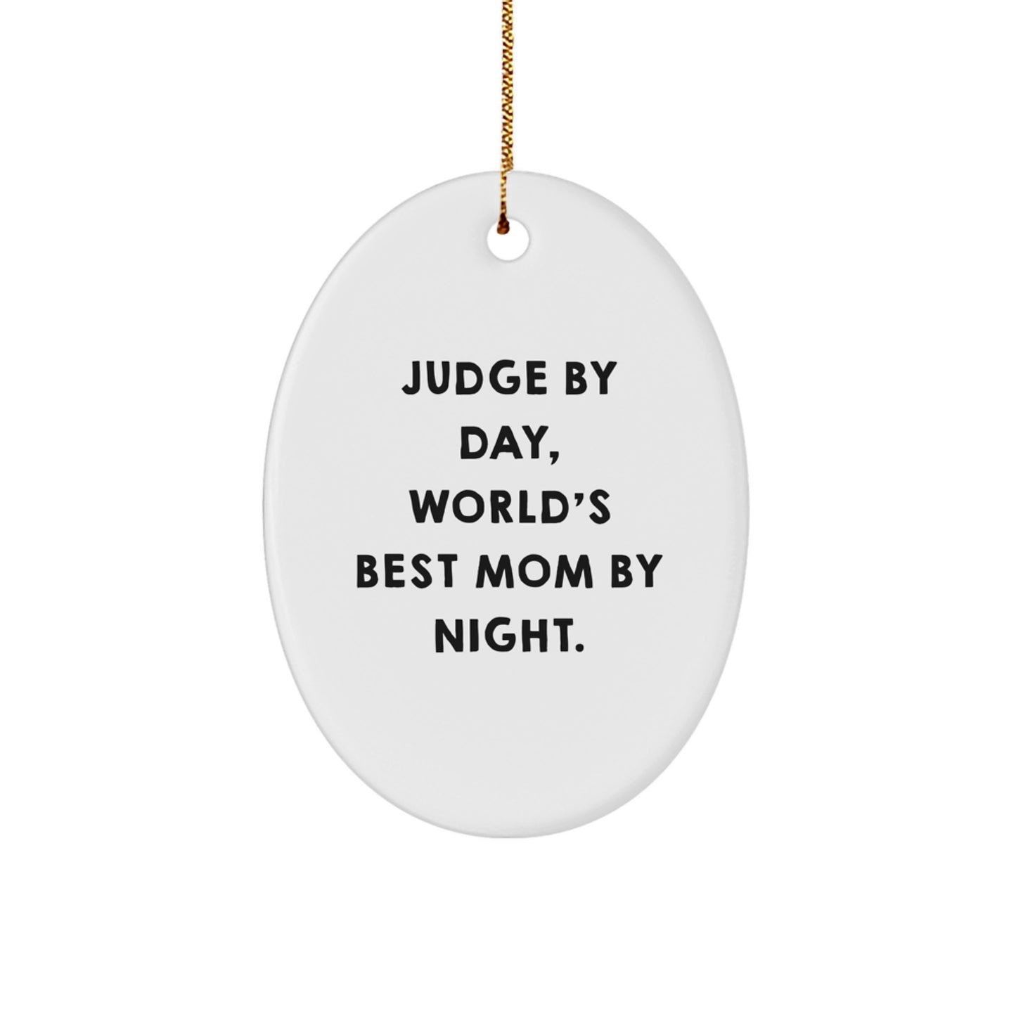 Funny Judge Oval Ornament Gifts from Family for Judge on Christmas Unique - Image 1
