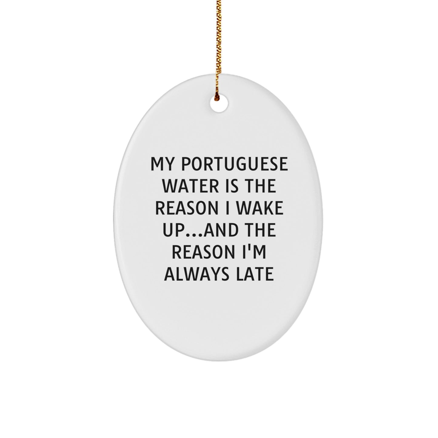 Portuguese Water Dog Gifts from Men, Funny Quote Oval Ornaments for Portuguese Water Dog Women, Christmas Unique Gifts for Family and Friends - Image 1