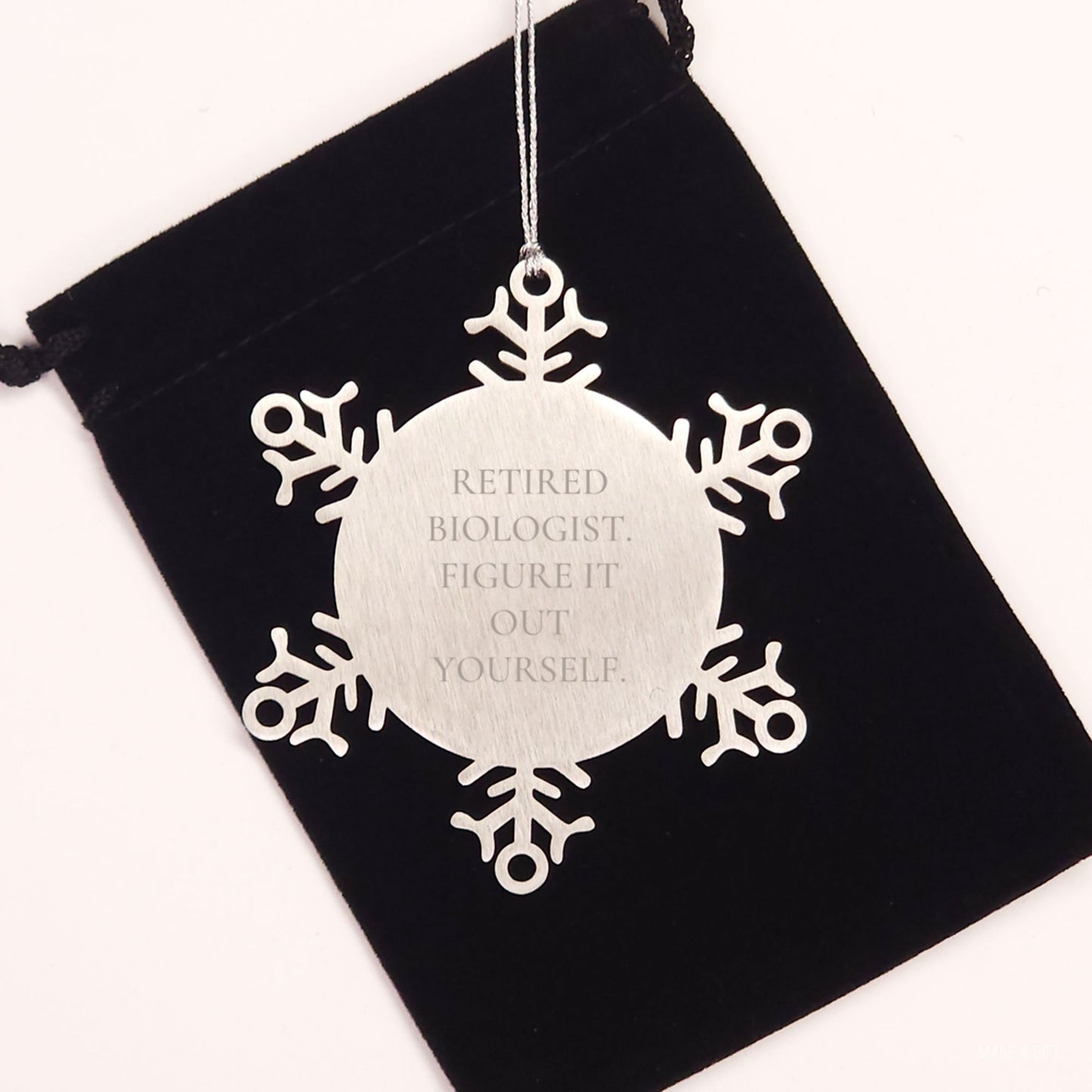 Funny Biologist Gifts from Friends - Snowflake Ornament for Men or Women - 'Retired Biologist. Figure It Out Yourself.' Christmas Unique Gifts - Image 2