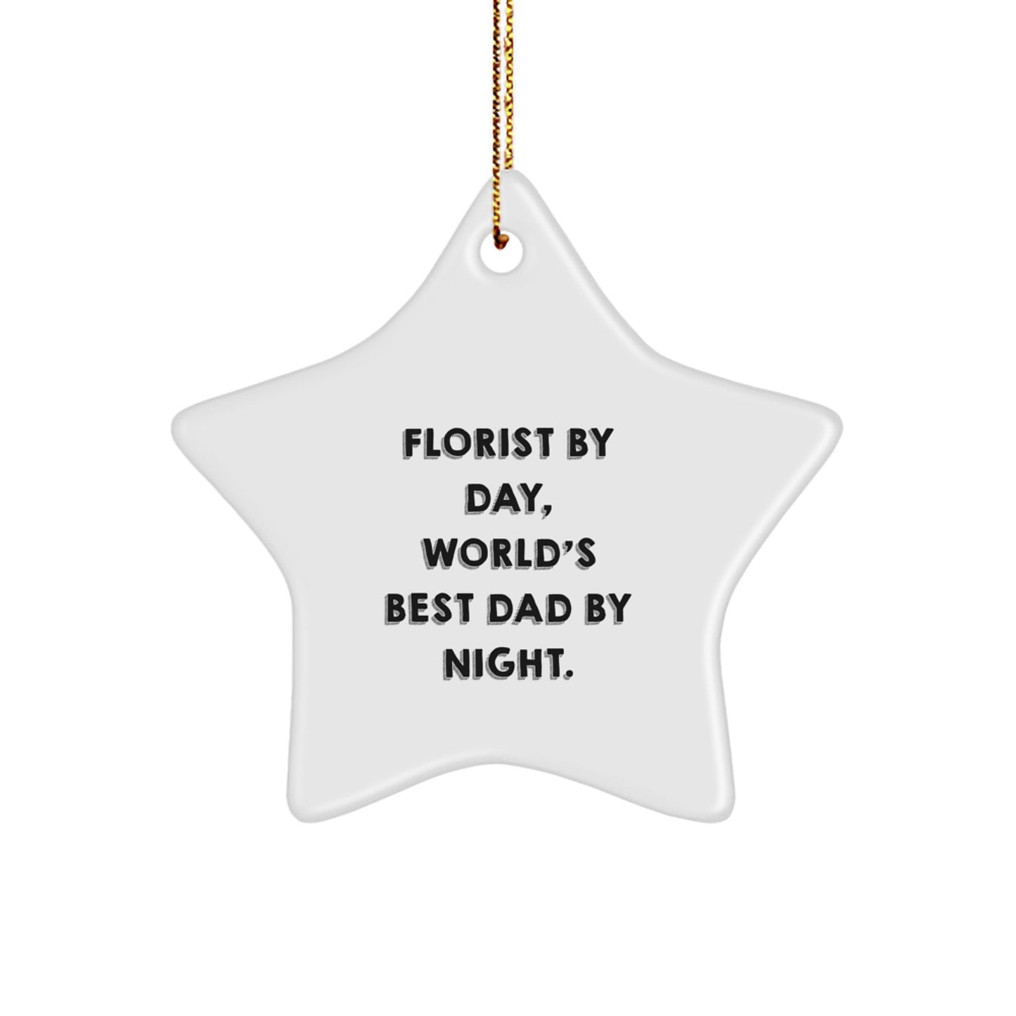 Funny Florist Gifts from Men to Friends Star Ornament Christmas Unique Decorations - Image 1