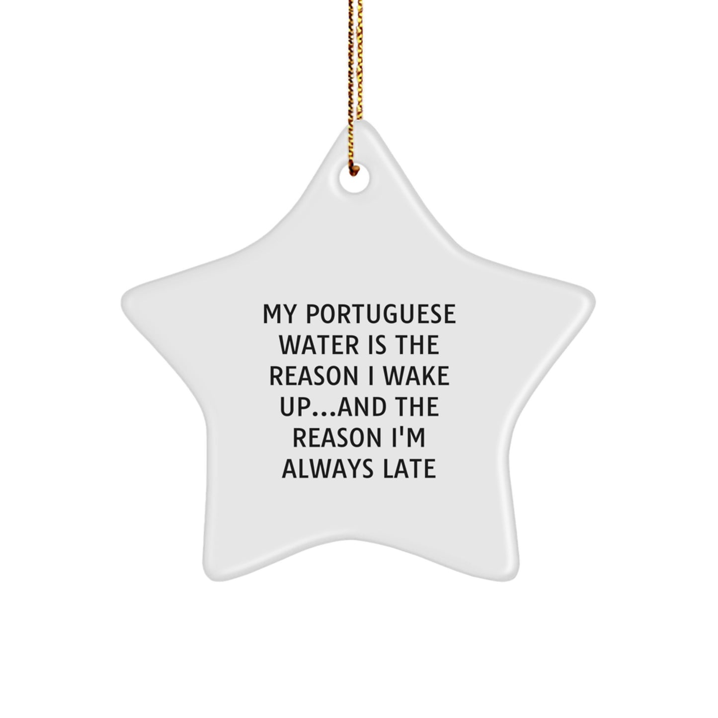 Portuguese Water Dog Lovers' Christmas Unique Gift, Star Ornament from Friends for Holiday Cheer, Funny Quote - Image 1