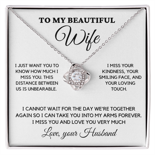To My Wife - I Miss You - Necklace wfh-14