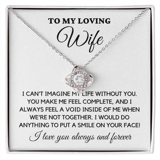 To My Loving Wife - A Smile on Your Face - Necklace wfh-18