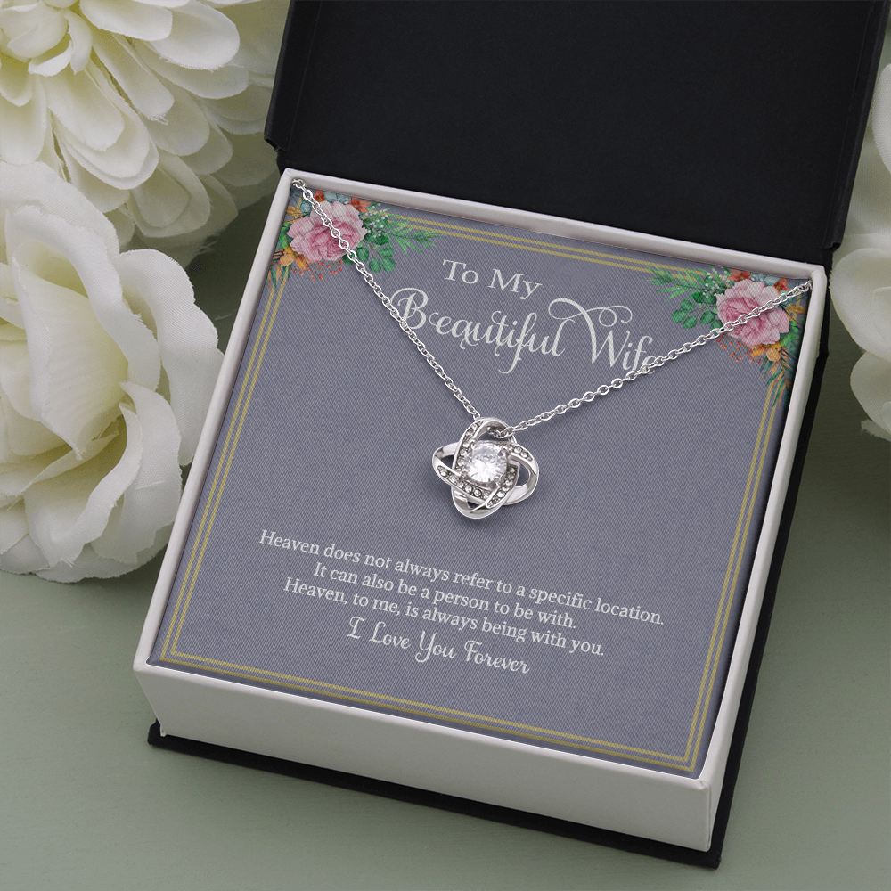 Wife Gift Necklace Love Knot Gift for My Beautiful Heavenly Wife Gift for Valentines Birthday or Just Because