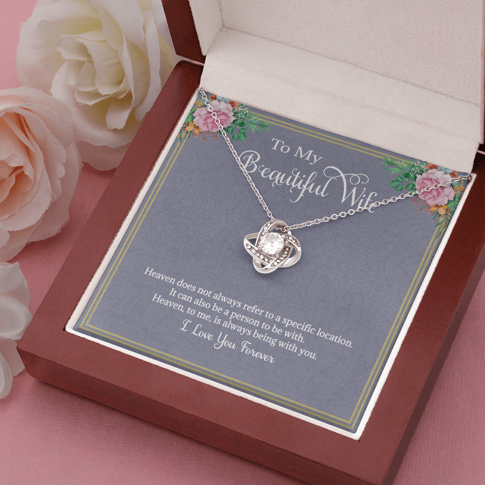 Wife Gift Necklace Love Knot Gift for My Beautiful Heavenly Wife Gift for Valentines Birthday or Just Because