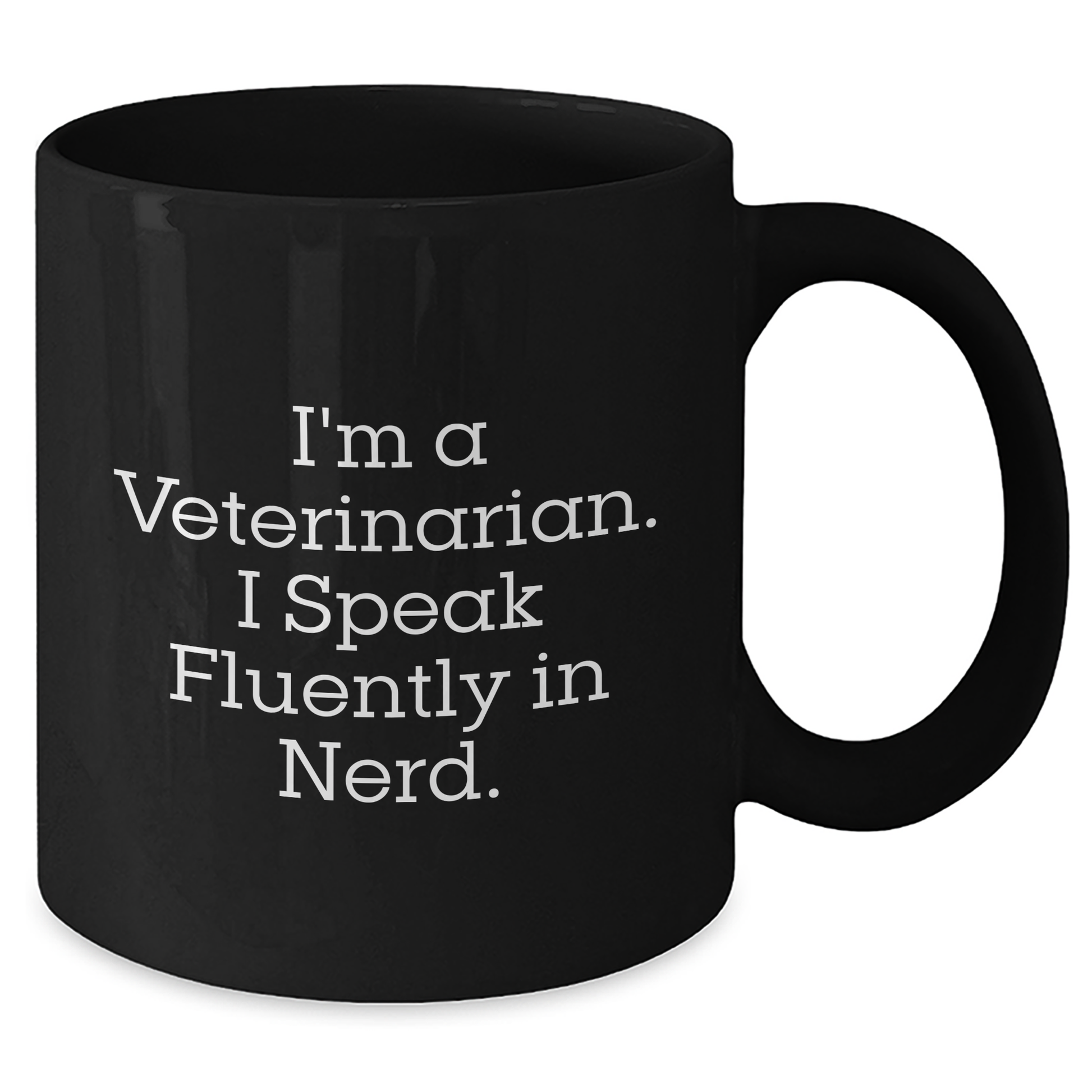 Funny Veterinarian Gifts, Unique Black Coffee Mugs for Men, Women, Friends, Family - 'I'm A Veterinarian. I Speak Fluently In genius.' Mother's Day Unique Gifts from Family, Coworkers, Friends - Additional