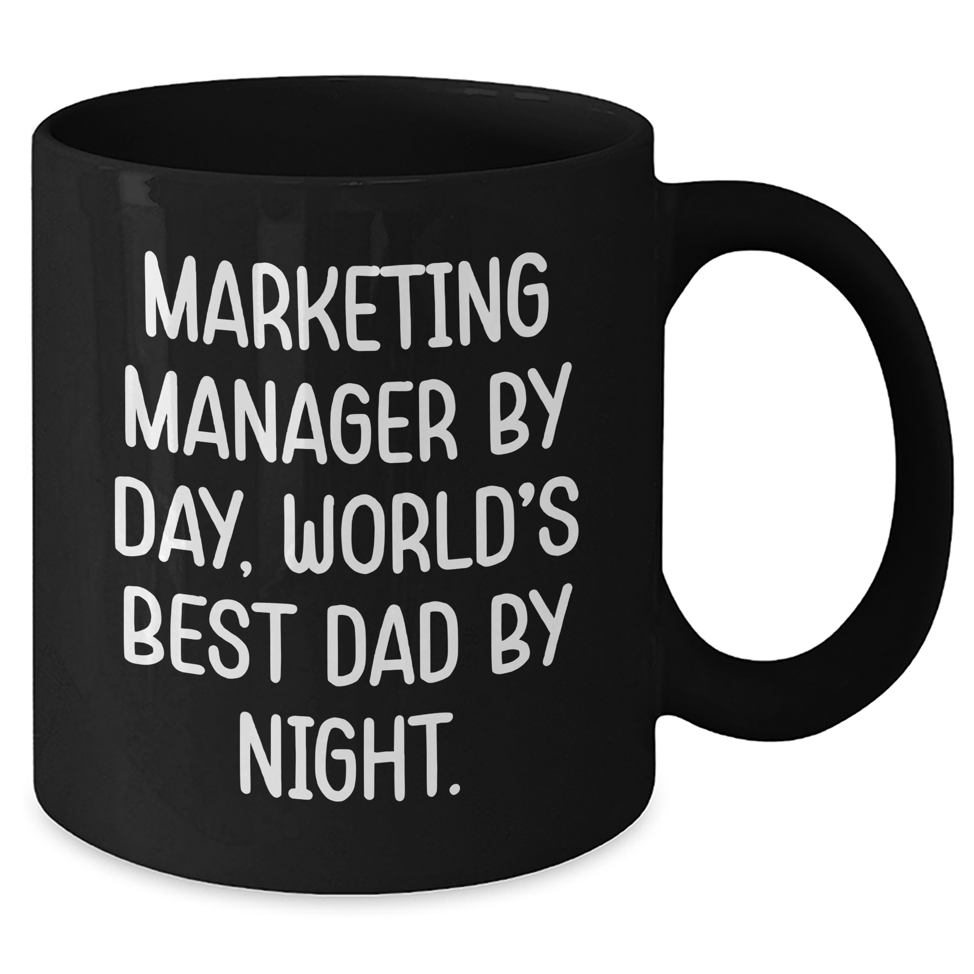 Marketing Manager Humor Gifts from Men to World's Best Dad By Night, Black Coffee Mug for Father's Day - Additional